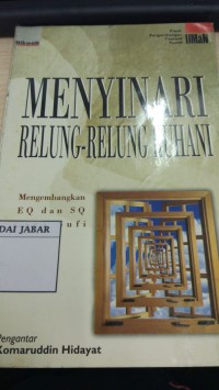Menyinari Relung-Relung Ruhani