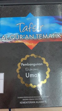 Tafsir Al-Quran Tematik Pembangunan Ekonomi Umat