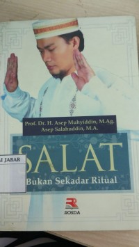 Salat Bukan Sekedar Ritual