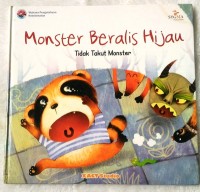 Monster Beralis Hijau: Tidak Takut Monster