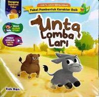Fabel Pembentuk Karakter Baik : Unta Lomba Lari