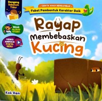 Fabel Pembentuk Karakter Baik : Rayap Membebaskan Kucing
