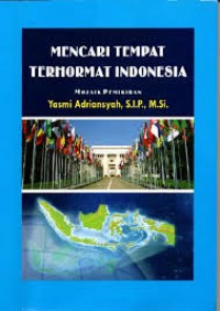 Mencari Tempat Terhormat Indonesia