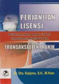 Perjanjian Lisensi: Pengalihan Hak Cipta Program Komputer Transaksi Elektronika