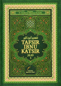 Tafsir Ibnu Katsir: Jilid 3