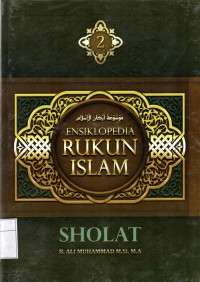 ENSIKLOPEDIA RUKUN ISLAM (SHOLAT)
