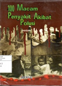 100 Macam penyakit akibat polusi