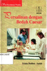 Persalinan dengan Bedah Caesar