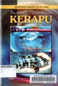 Seri Budidaya Perikanan Air Laut/Payau: Budidaya Pembesaran Kerapu