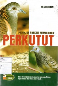 Petunjuk Praktis Memelihara: Perkutut