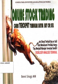 Online Stock Trading: Cara Tercepat Temukan Sinyal Buy Or Sell
