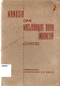 Manusia dan Masjarakat Baru Indonesia