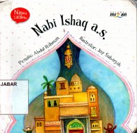 Nabiku Idolaku: Nabi Ishaq a.s