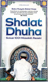 Image of Shalat Dhuha: Solusi 1001 Masalah Rezeki